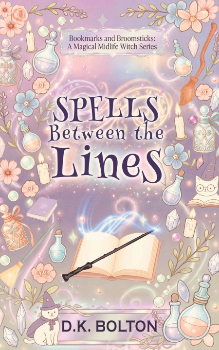 Kniha Spells Between the Lines D.K. Bolton