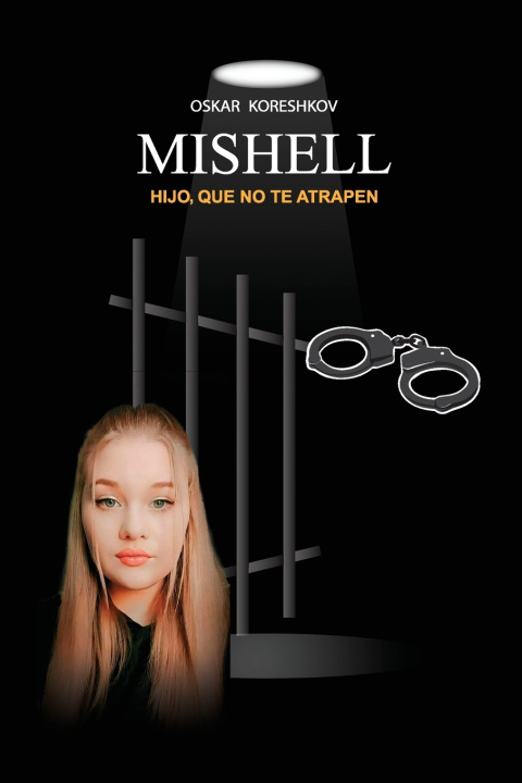 Knjiga Mishell OSKAR KORESHKOV
