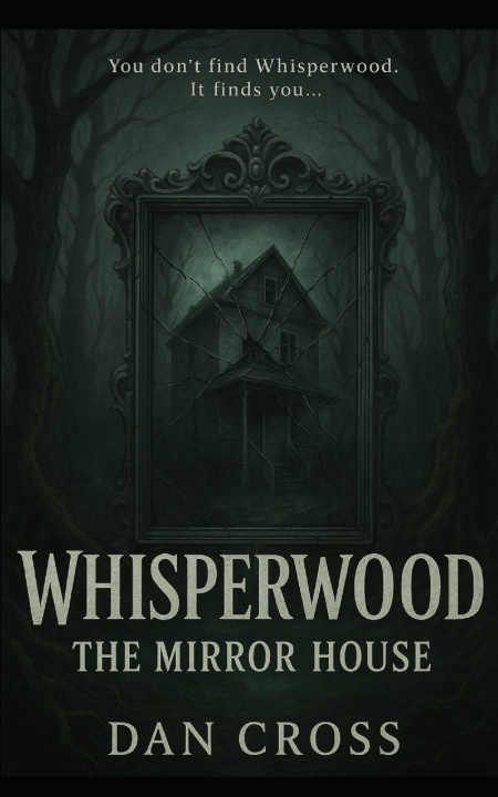 Knjiga Whisperwood Dan Cross