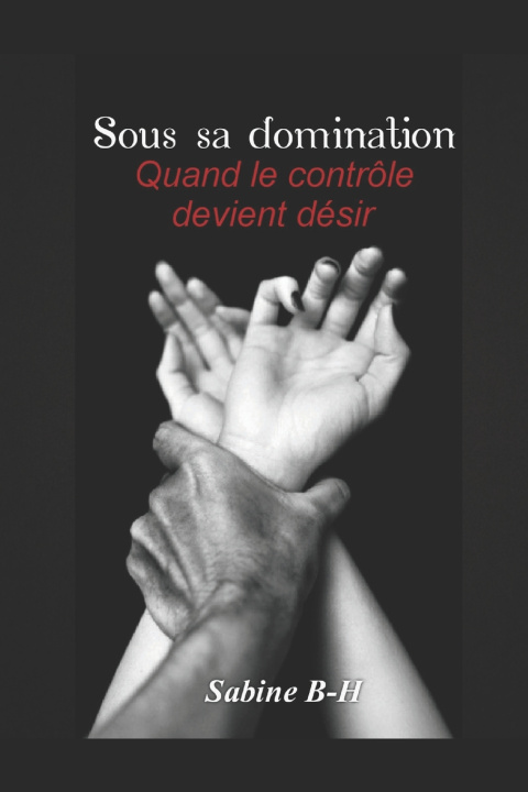 Kniha MON DOMINANT SABINE B-H