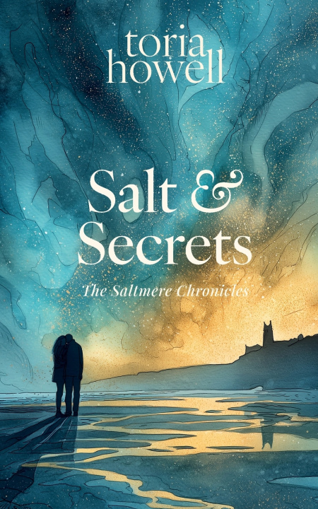 Kniha Salt & Secrets Toria Howell