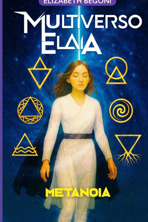 Knjiga MULTIVERSO ELAIA Elizabeth Begoni
