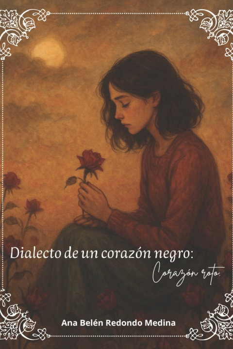 Kniha Dialecto de un corazón negro. Ana Belén Redondo