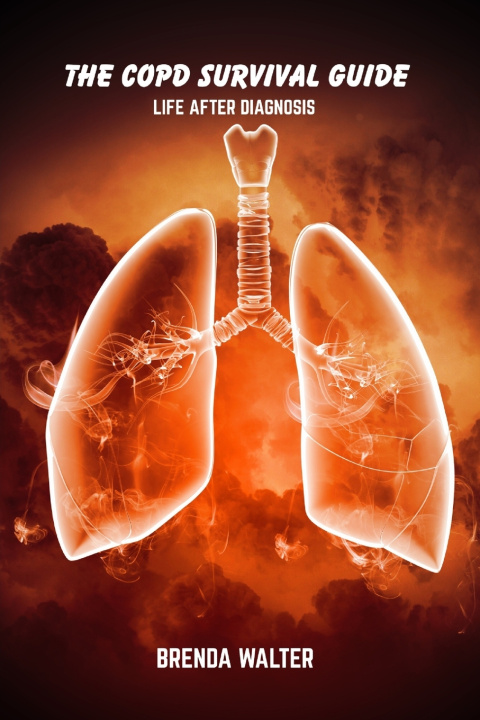 Kniha The COPD survival guide Brenda Walter