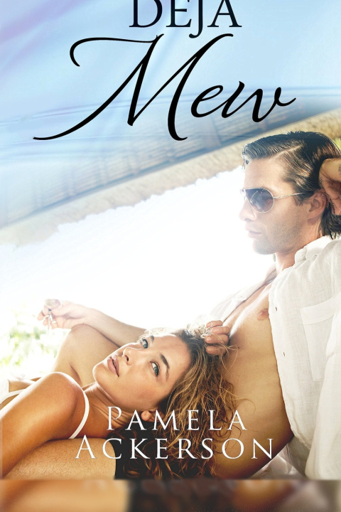 Könyv Déjà Mew Pamela Ackerson