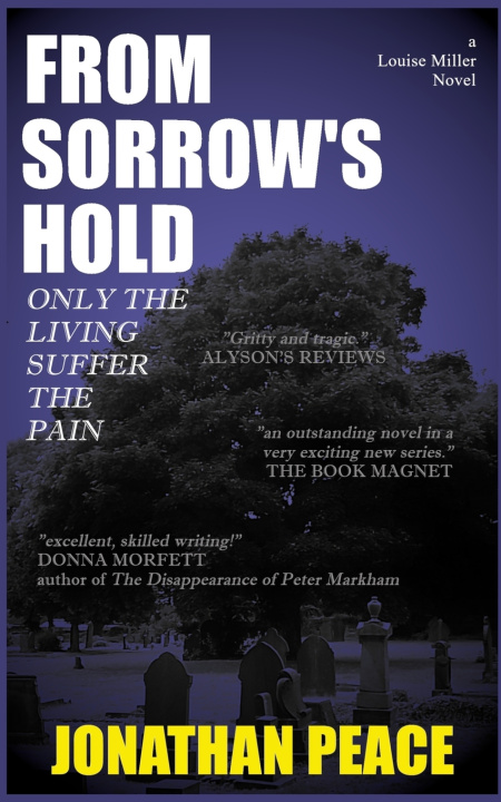 Kniha From Sorrow's Hold (Louise Miller Book 2) Jonathan Peace