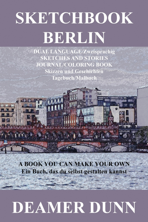 Kniha Sketchbook Berlin Deamer Dunn