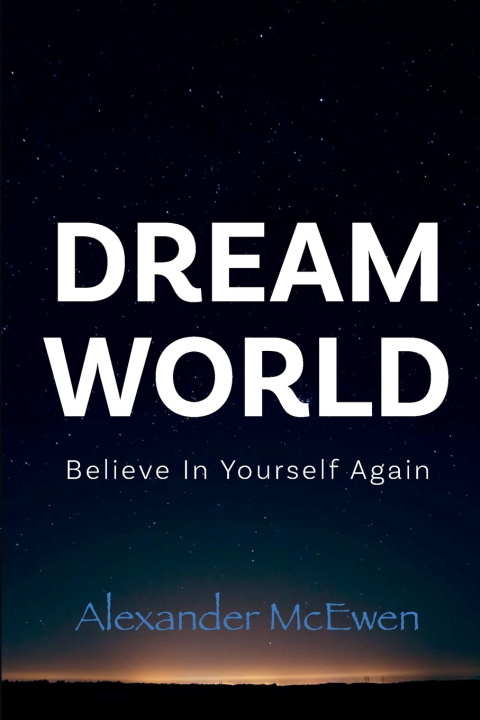 Kniha DreamWorld Alexander McEwen