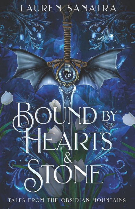 Könyv Bound by Hearts & Stone Lauren Sanatra