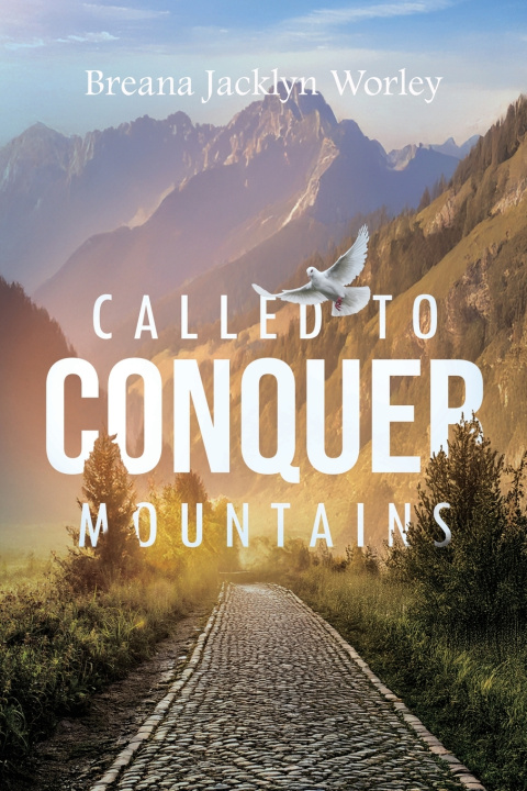 Knjiga Called to Conquer Mountains Breana Jacklyn Worley
