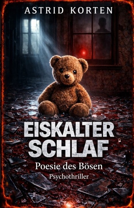 Kniha Eiskalter Schlaf Astrid Korten