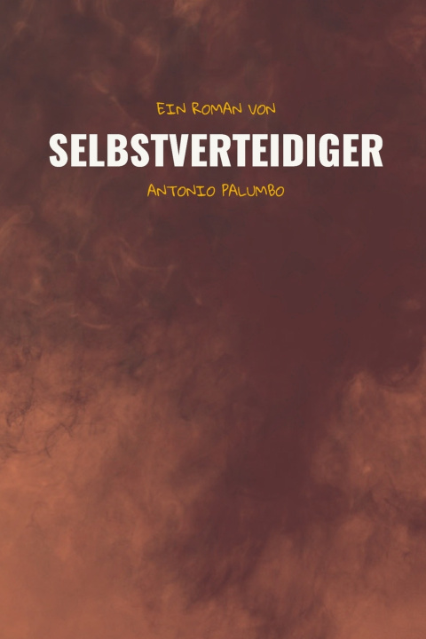 Knjiga Selbstverteidiger Antonio Palumbo