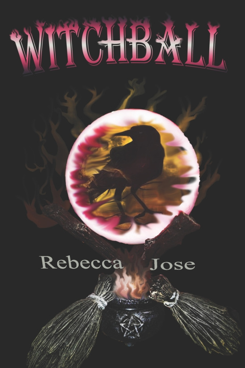 Knjiga Witchball Rebecca Jose