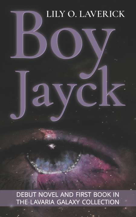 Kniha Boy Jayck Lily Obediah Laverick