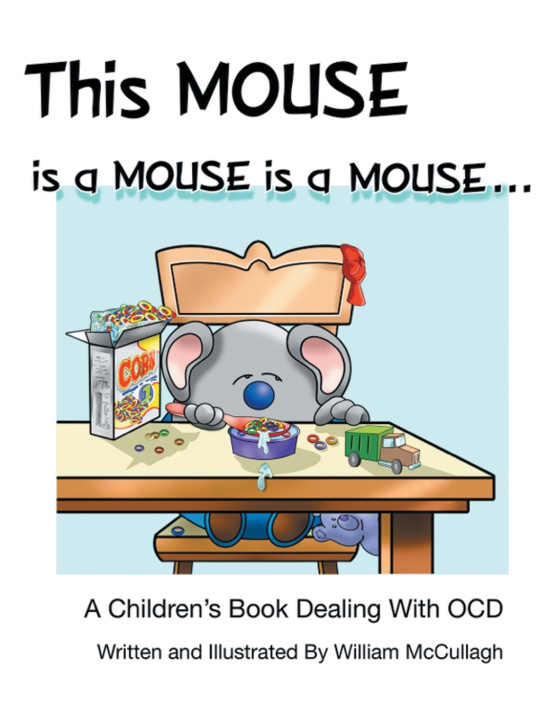 Boek This Mouse is a MOUSE is a MOUSE William C. McCullagh