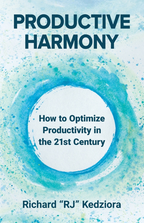 Kniha Productive Harmony Richard Kedziora