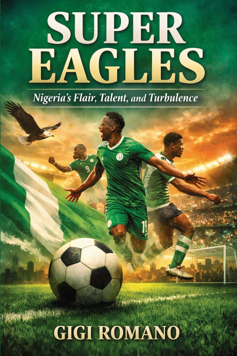 Könyv Super Eagles Gigi Romano