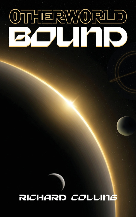 Buch Otherworld Bound Richard Collins