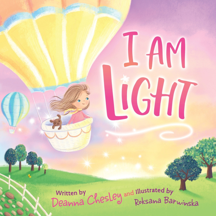Kniha I Am Light Deanna Chesley