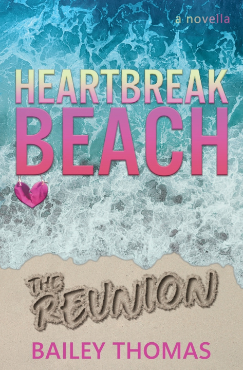 Knjiga Heartbreak Beach Bailey Thomas