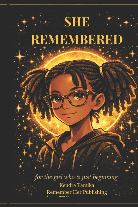 Kniha She Remembered Kendra Tamika