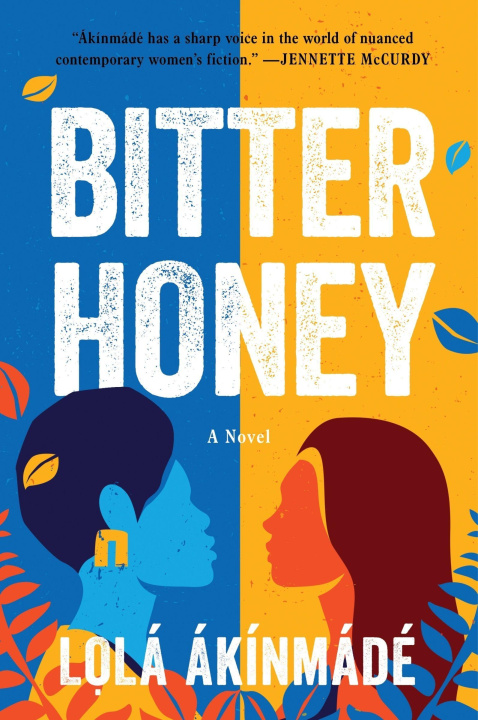 Knjiga Bitter Honey KERSTROM LOLA AKINMADE