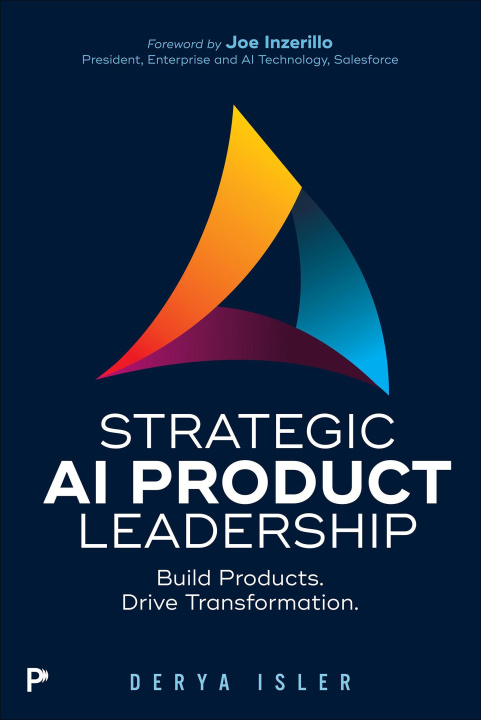 E-book Strategic AI Product Leadership Derya Isler