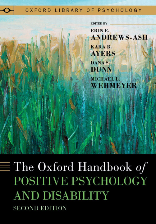 E-book Oxford Handbook of Positive Psychology and Disability Erin E. Andrews-Ash