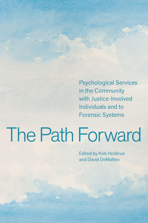 ebook Path Forward Kirk Heilbrun