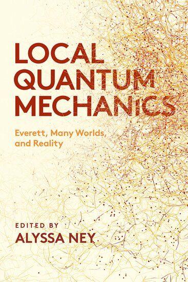 Kniha Local Quantum Mechanics Alyssa Ney