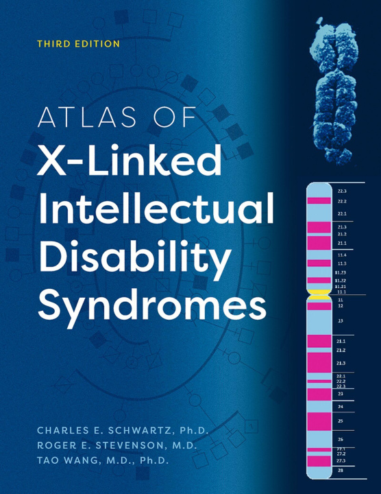 Libro elettronico Atlas of X-Linked Intellectual Disability Syndromes Charles E. Schwartz Ph.D.