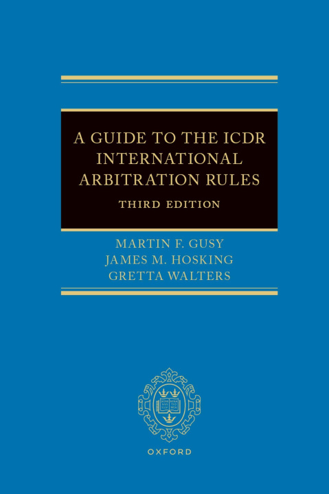 Livro A Guide to the Icdr International Arbitration Rules James M Hosking