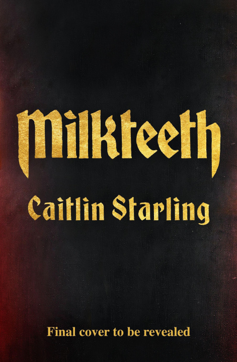 Kniha Milkteeth 