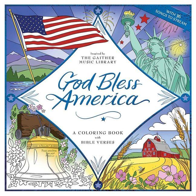 Libro God Bless America: A Coloring Book with Bible Verses Gaither Music Group