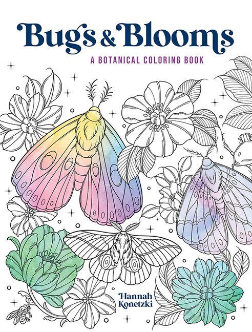 Buch Bugs & Blooms: A Botanical Coloring Book Hannah Konetzki