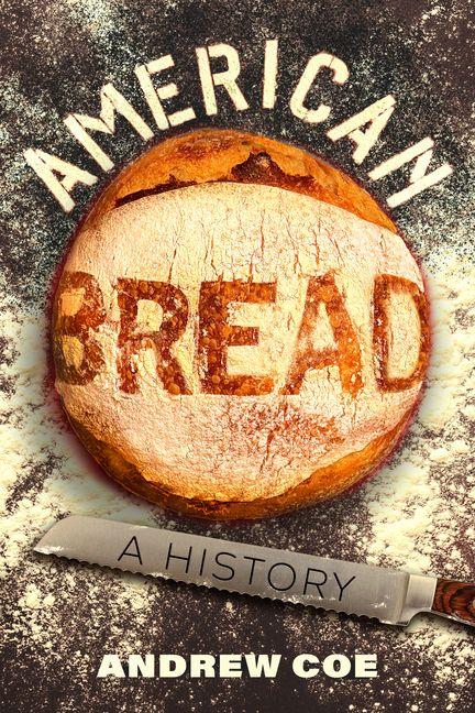 Könyv American Bread Andrew Coe