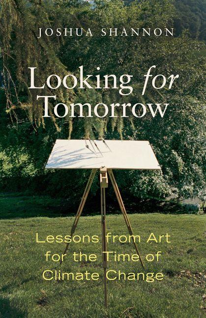 Kniha Looking for Tomorrow Joshua Alexander Shannon