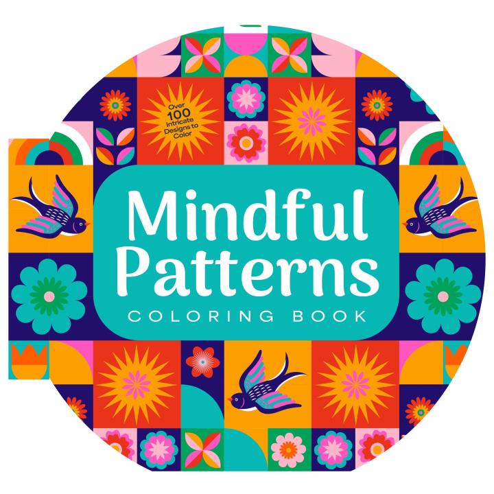 Knjiga Mindful Patterns Coloring Book Editors of Chartwell Books
