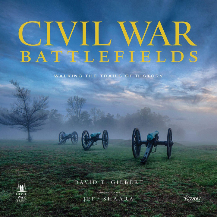 Kniha Civil War Battlefields GILBERT DAVID T
