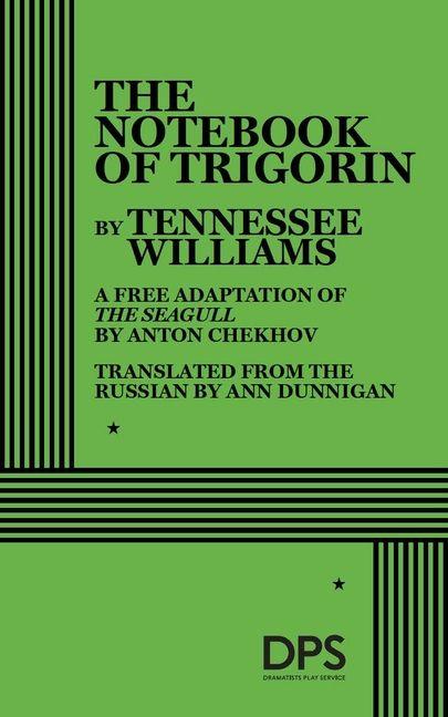 Libro The Notebook of Trigorin Tennessee Williams