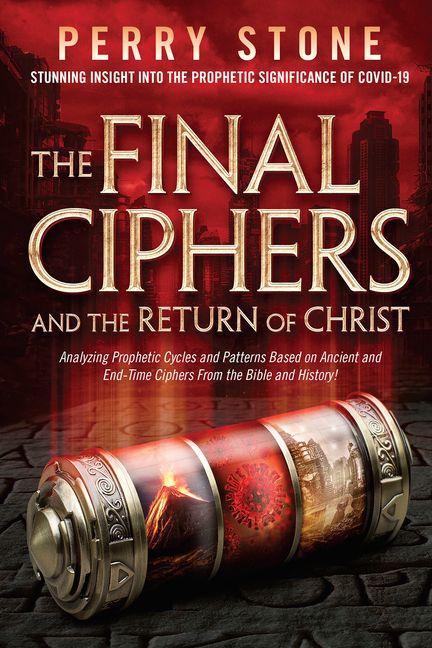 Kniha The Final Ciphers and the Return of Christ 