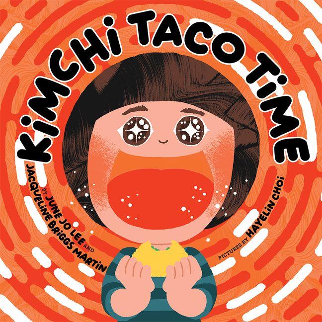 Boek Kimchi Taco Time Jacqueline Briggs Martin