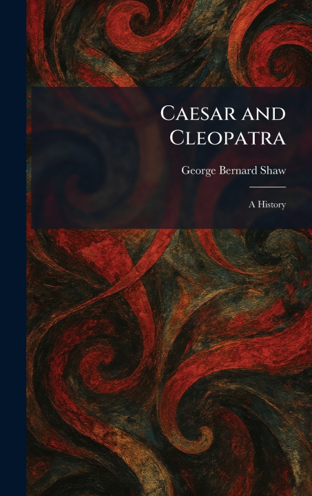 Carte Caesar and Cleopatra George Bernard Shaw