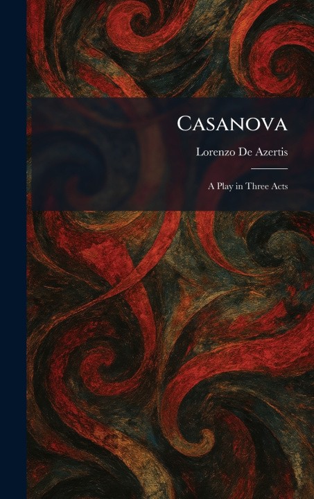 Kniha Casanova Lorenzo De Azertis