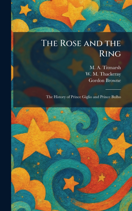 Boek The Rose and the Ring M. A. Titmarsh