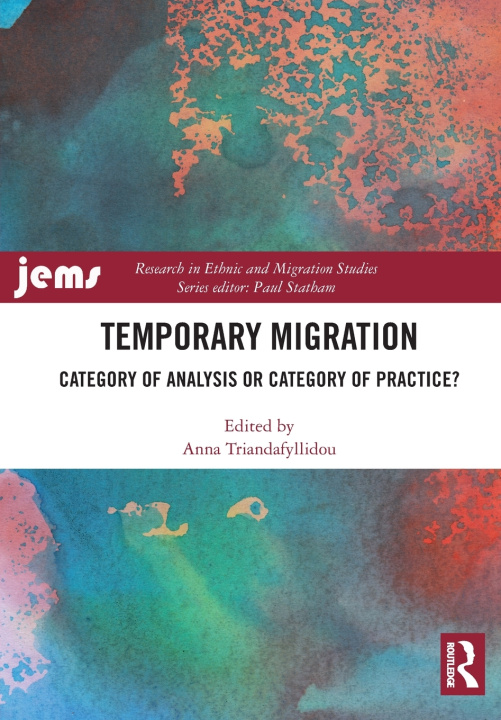 Könyv Temporary Migration Anna Triandafyllidou