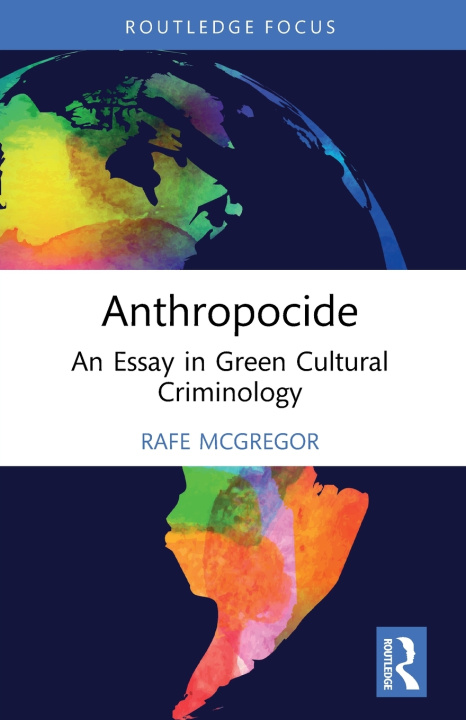 Kniha Anthropocide Rafe McGregor