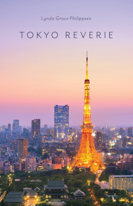 Knjiga Tokyo Reverie Lynda Grace Philippsen