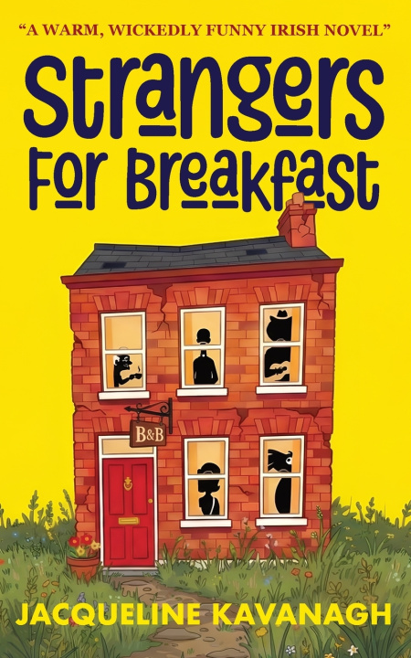 Knjiga Strangers For Breakfast Jacqueline Kavanagh