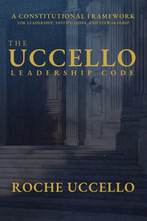 Kniha The Uccello Leadership Code Roche Uccello